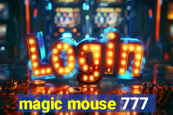 magic mouse 777